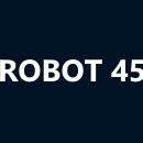 ROBOT 45